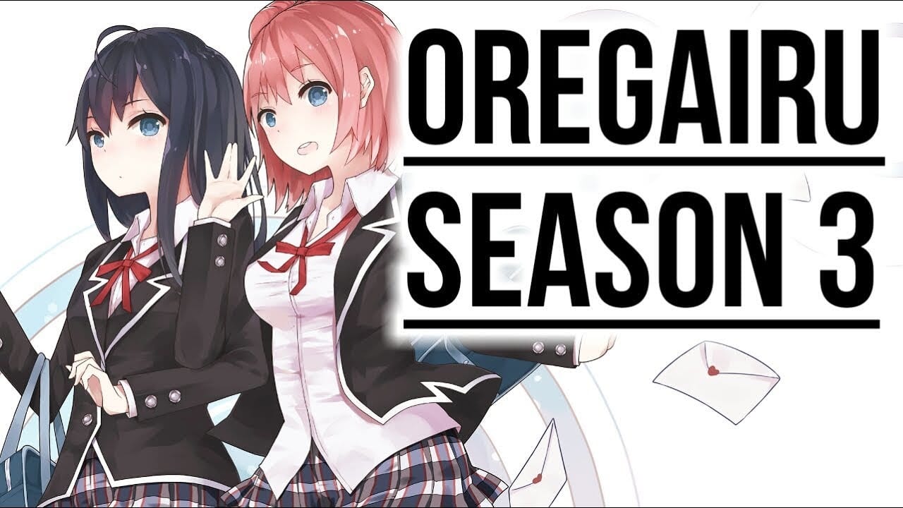 oregairu season 3